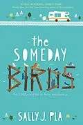 E-Book (epub) Someday Birds von Sally J. Pla