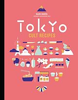 Livre Relié Tokyo Cult Recipes de Maori Murota