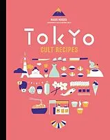 Fester Einband Tokyo Cult Recipes von Maori Murota