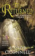 E-Book (epub) The Returned von Bishop O'Connell