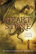E-Book (epub) Heartstone von Elle Katharine White