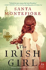 Kartonierter Einband The Irish Girl von Santa Montefiore