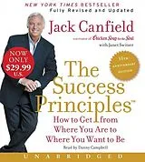 Audio The Success Principles(TM) - 10th Anniversary Edition von Jack Canfield, Janet Switzer