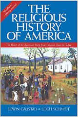 eBook (epub) The Religious History of America de Edwin S. Gaustad, Leigh Schmidt