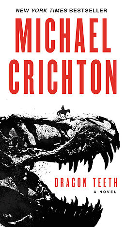 Couverture cartonnée Dragon Teeth de Michael Crichton