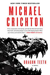 Kartonierter Einband Dragon Teeth von Michael Crichton