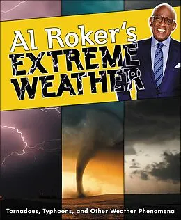 E-Book (epub) Al Roker's Extreme Weather von Al Roker