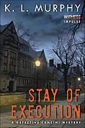 E-Book (epub) Stay of Execution von K. L. Murphy