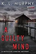 E-Book (epub) A Guilty Mind von K. L. Murphy