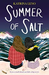 Broschiert Summer of Salt von Katrina Leno