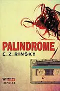 E-Book (epub) Palindrome von E. Z. Rinsky