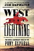 E-Book (epub) West Like Lightning von Jim Defelice