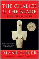 Poche format B The Chalice and the Blade de Riane Eisler