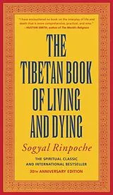 Kartonierter Einband The Tibetan Book of Living and Dying von Sogyal Rinpoche
