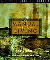 Couverture cartonnée A Manual for Living de Epictetus