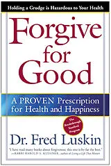 Kartonierter Einband (Kt) Forgive for Good von Frederic Luskin