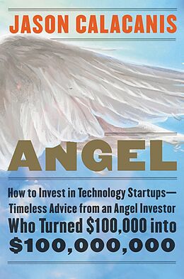 E-Book (epub) Angel von Jason Calacanis