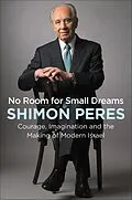 E-Book (epub) No Room for Small Dreams von Shimon Peres