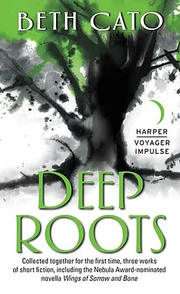 E-Book (epub) Deep Roots von Beth Cato