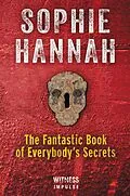 E-Book (epub) The Fantastic Book of Everybody's Secrets von Sophie Hannah