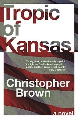 E-Book (epub) Tropic of Kansas von Christopher Brown