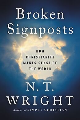 Couverture cartonnée Broken Signposts de N. T. Wright