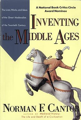 eBook (epub) Inventing The Middle Ages de Norman F. Cantor