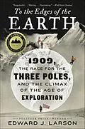 E-Book (epub) To the Edges of the Earth von Edward J. Larson