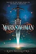 E-Book (epub) Markswoman von Rati Mehrotra