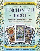 Couverture cartonnée Enchanted Tarot, The de Monte Farber