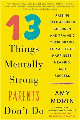 E-Book (epub) 13 Things Mentally Strong Parents Don't Do von Amy Morin