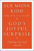 E-Book (epub) God's Joyful Surprise von Sue Monk Kidd