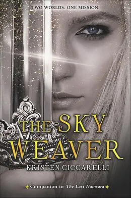 E-Book (epub) The Sky Weaver von Kristen Ciccarelli
