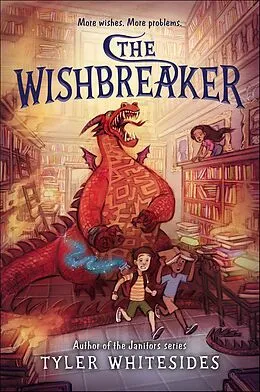 E-Book (epub) The Wishbreaker von Tyler Whitesides