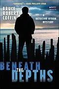 E-Book (epub) Beneath the Depths von Bruce Robert Coffin