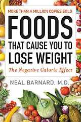 Kartonierter Einband Foods That Cause You to Lose Weight von Neal, M.D. Barnard