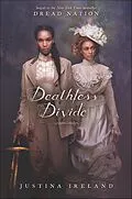E-Book (epub) Deathless Divide von Justina Ireland