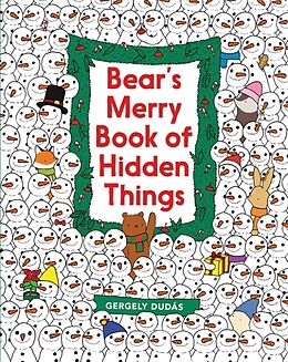 Broché Bear's Merry Book of Hidden Things de Gergely Dudas