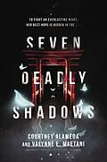 E-Book (epub) Seven Deadly Shadows von Courtney Alameda, Valynne E. Maetani