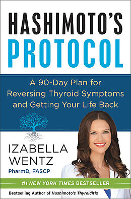 Livre Relié Hashimoto's Protocol de Izabella Wentz