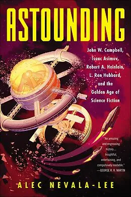 E-Book (epub) Astounding von Alec Nevala-Lee