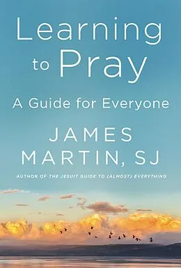 E-Book (epub) Learning to Pray von James Martin