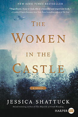 Kartonierter Einband The Women in the Castle von Jessica Shattuck