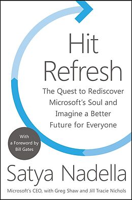 eBook (epub) Hit Refresh de Satya Nadella, Greg Shaw, Jill Tracie Nichols