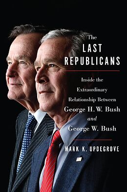 eBook (epub) The Last Republicans de Mark K. Updegrove