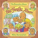 Kartonierter Einband (Kt) The Berenstain Bears' Big Family Album von Mike Berenstain