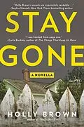 E-Book (epub) Stay Gone von Holly Brown