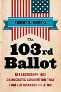 E-Book (epub) The 103rd Ballot von Robert Keith Murray