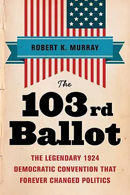 E-Book (epub) The 103rd Ballot von Robert Keith Murray