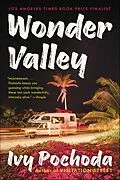 E-Book (epub) Wonder Valley von Ivy Pochoda